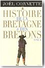Histoire de la Bretagne et des Bretons.t.2, Des Lumi�res au XXIe si�cle