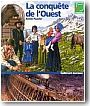 La Conqu�te de l'Ouest