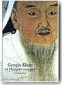 Gengis Khan et l'Empire mongol