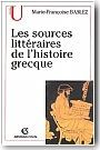 Les sources litt�raires de l'histoire grecque