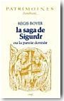 La Saga de Sigurdr ou La parole donn�e