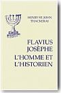 Flavius Josephe : L'Homme et l'Historien
