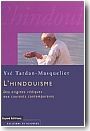 L'Hindouisme : des origines v�diques aux courants contemporains