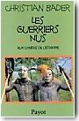 Les guerriers nus aux confins de l'Ethiopie