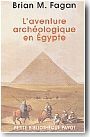 L'aventure arch�ologique en Egypte