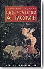 Les Plaisirs � Rome