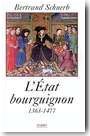L'Etat bourguignon, 1363-1477