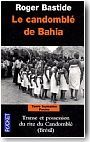 Le Candombl� de Bahia. Br�sil.