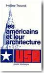 Les Am�ricains et leur architecture