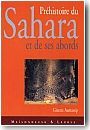 Pr�histoire du Sahara et de ses abords