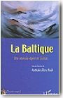 La Baltique : une nouvelle r�gion en Europe