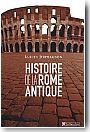 Histoire de la Rome Antique. Les armes et les mots
