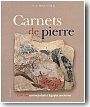 Carnets de pierre. L'art des ostracas dans l'egypte ancienne.