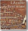 L'Arabie chr�tienne