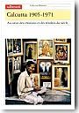 Calcutta 1905-1971