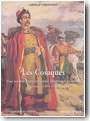 Les Cosaques. Une soci�t� guerri�re entre libert�s et pouvoir. Ukraine 1490-1790