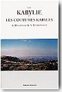 La Kabylie et les coutumes kabyles