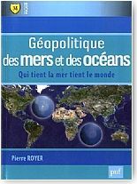 G�opolitique des mers et des oc�ans